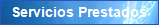 Servicios Prestados